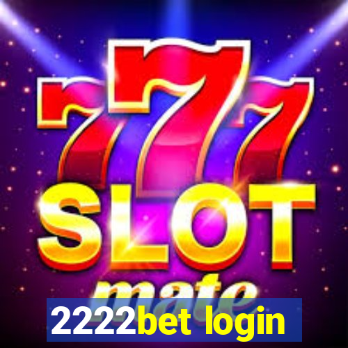 2222bet login